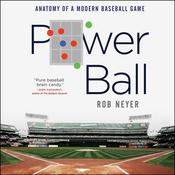 Power Ball by  Rob Neyer audiobook