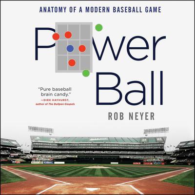 Power Ball by Rob Neyer audiobook