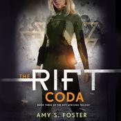 The Rift Coda by  Amy S. Foster audiobook