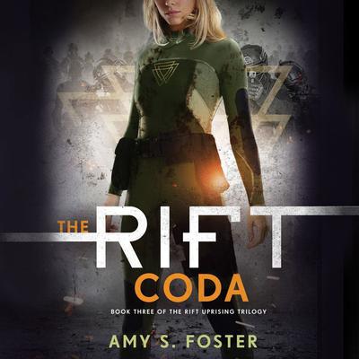 The Rift Coda by Amy S. Foster audiobook