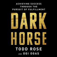 Dark Horse by Todd Rose audiobook