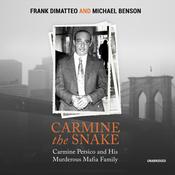Carmine the Snake by  Michael Benson audiobook