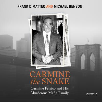 Carmine the Snake by Frank DiMatteo audiobook