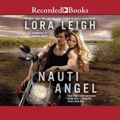 Nauti Angel by Lora Leigh audiobook