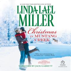 Christmas in Mustang Creek by Linda Lael Miller audiobook