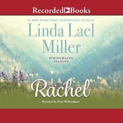 Rachel by Linda Lael Miller audiobook