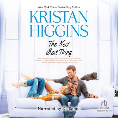 The Next Best Thing by Kristan Higgins audiobook