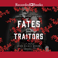 Fates and Traitors by Jennifer Chiaverini audiobook