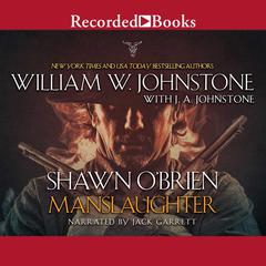 Manslaughter by William W. Johnstone audiobook