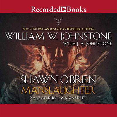 Manslaughter by William W. Johnstone audiobook