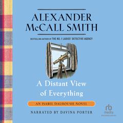 A Distant View of Everything by Alexander McCall Smith audiobook