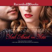 Mad About the Man by  Tracy Anne Warren audiobook