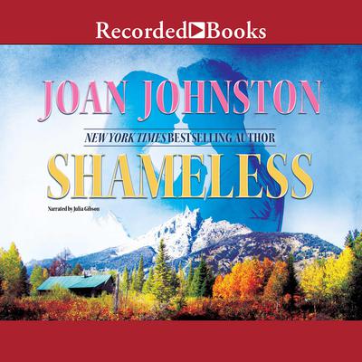 Shameless by Joan Johnston audiobook