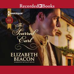 The Scarred Earl by Elizabeth Beacon audiobook