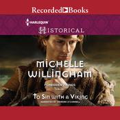 To Sin with a Viking by  Michelle Willingham audiobook