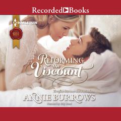 Reforming the Viscount by Annie Burrows audiobook