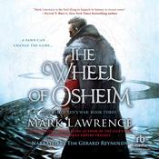 The Wheel of Osheim by  Mark Lawrence audiobook