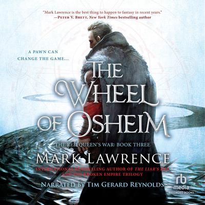 The Wheel of Osheim by Mark Lawrence audiobook