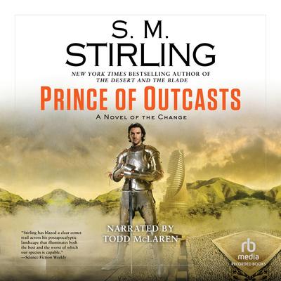 Prince of Outcasts by S. M. Stirling audiobook