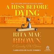 A Hiss Before Dying by  Sneaky Pie Brown audiobook