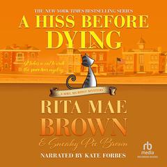 A Hiss Before Dying by Rita Mae Brown audiobook