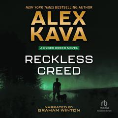 Reckless Creed by Alex Kava audiobook