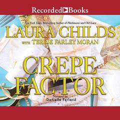 Crepe Factor by Laura Childs audiobook