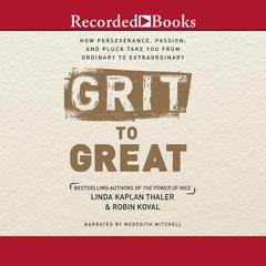 Grit to Great by Linda Kaplan Thaler audiobook