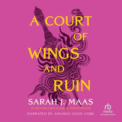 A Court of Wings and Ruin by Sarah J. Maas audiobook