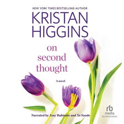 On Second Thought by Kristan Higgins audiobook