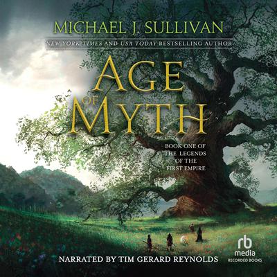 Age of Myth by Michael J. Sullivan audiobook