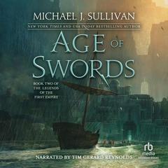 Age of Swords by Michael J. Sullivan audiobook