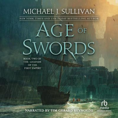 Age of Swords by Michael J. Sullivan audiobook