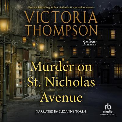Murder on St. Nicholas Avenue by Victoria Thompson audiobook