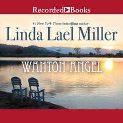 Wanton Angel by Linda Lael Miller audiobook
