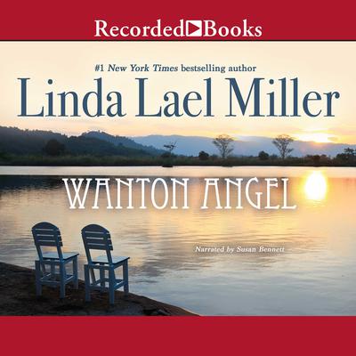 Wanton Angel by Linda Lael Miller audiobook
