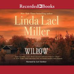 Willow by Linda Lael Miller audiobook