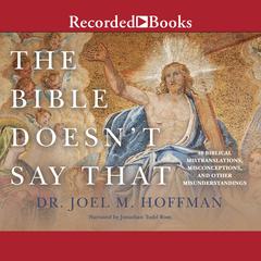 The Bible Doesn't Say That by Joel M. Hoffman audiobook