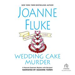 Wedding Cake Murder by Joanne Fluke audiobook