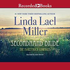 Secondhand Bride by Linda Lael Miller audiobook