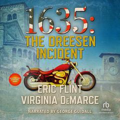 1635: The Dreeson Incident by Eric Flint audiobook