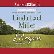 Megan by  Linda Lael Miller audiobook
