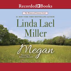 Megan by Linda Lael Miller audiobook