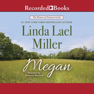 Megan by Linda Lael Miller audiobook