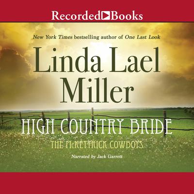 High Country Bride by Linda Lael Miller audiobook