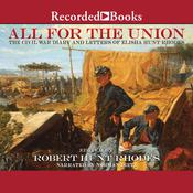 All For the Union by  Elisha Hunt Rhodes audiobook