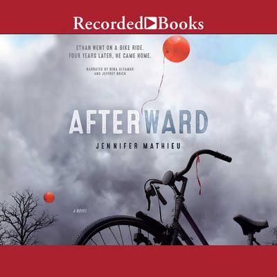 Afterward by Jennifer Mathieu audiobook