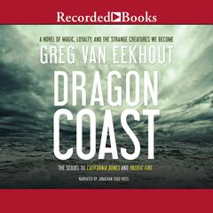 Dragon Coast by Greg van Eekhout audiobook