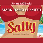 Salty by  Mark Haskell Smith audiobook