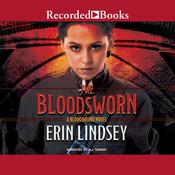 The Bloodsworn by  Erin Lindsey audiobook